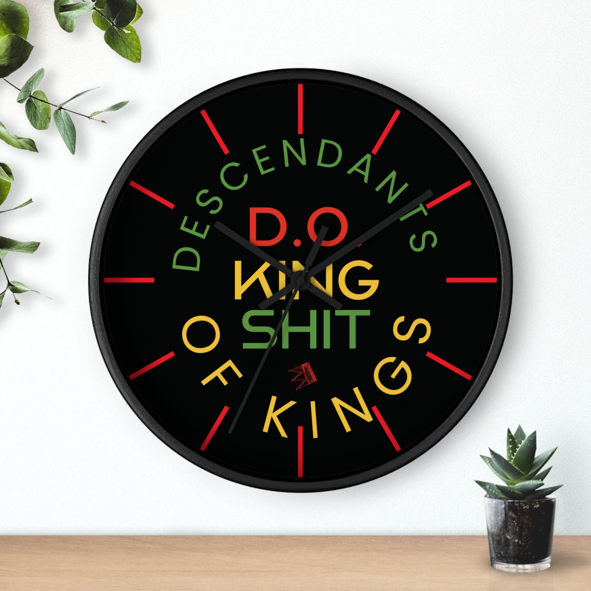 Wall Clock — “Descendants of Kings” Bold Rasta Typography Clock (D.O. King of Shit)
