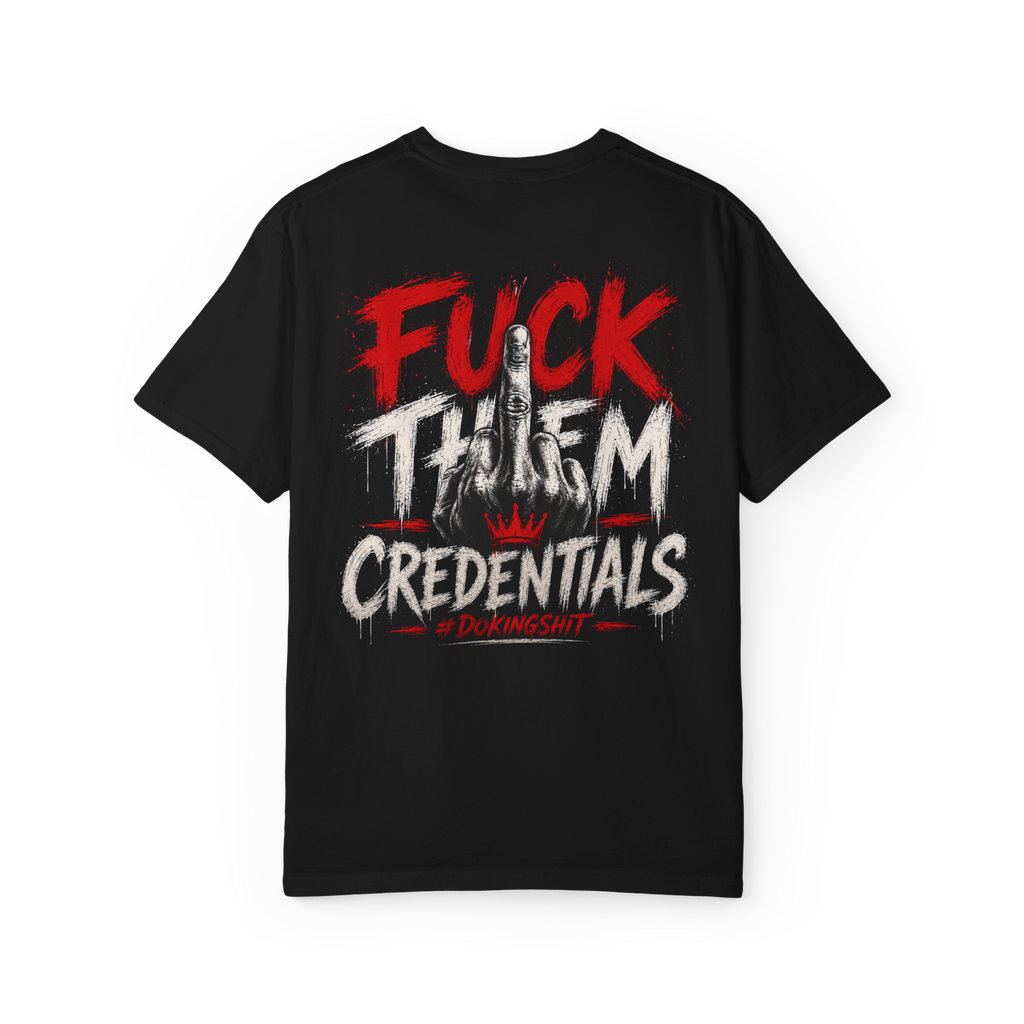 FTC University 'Fuck Them Credentials' Graphic T-Shirt